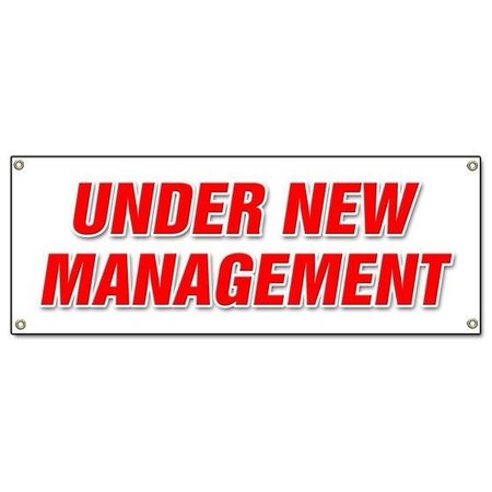 SIGNMISSION UNDER NEW MANAGEMENT BANNER SIGN brand signs owner ownership store business B-72 Under New Management